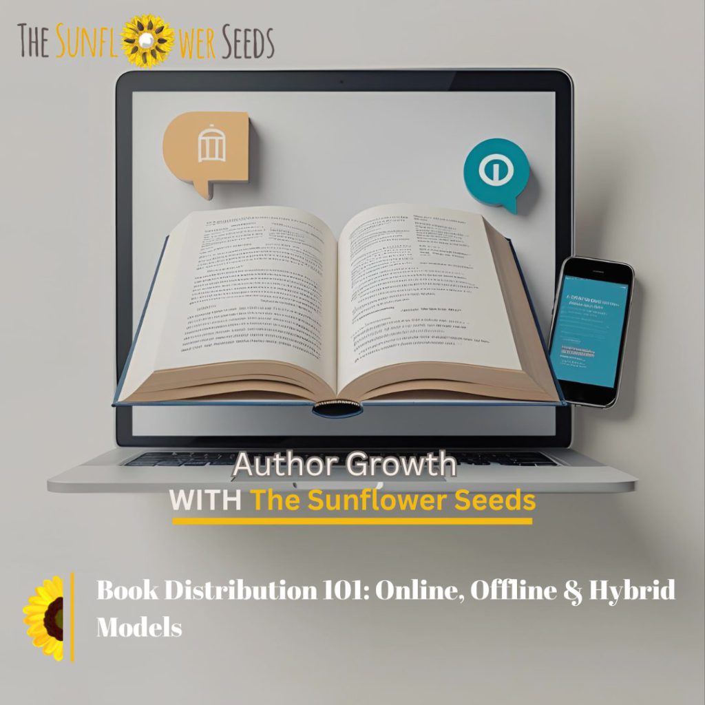 Book Distribution 101: Online, Offline & Hybrid Models