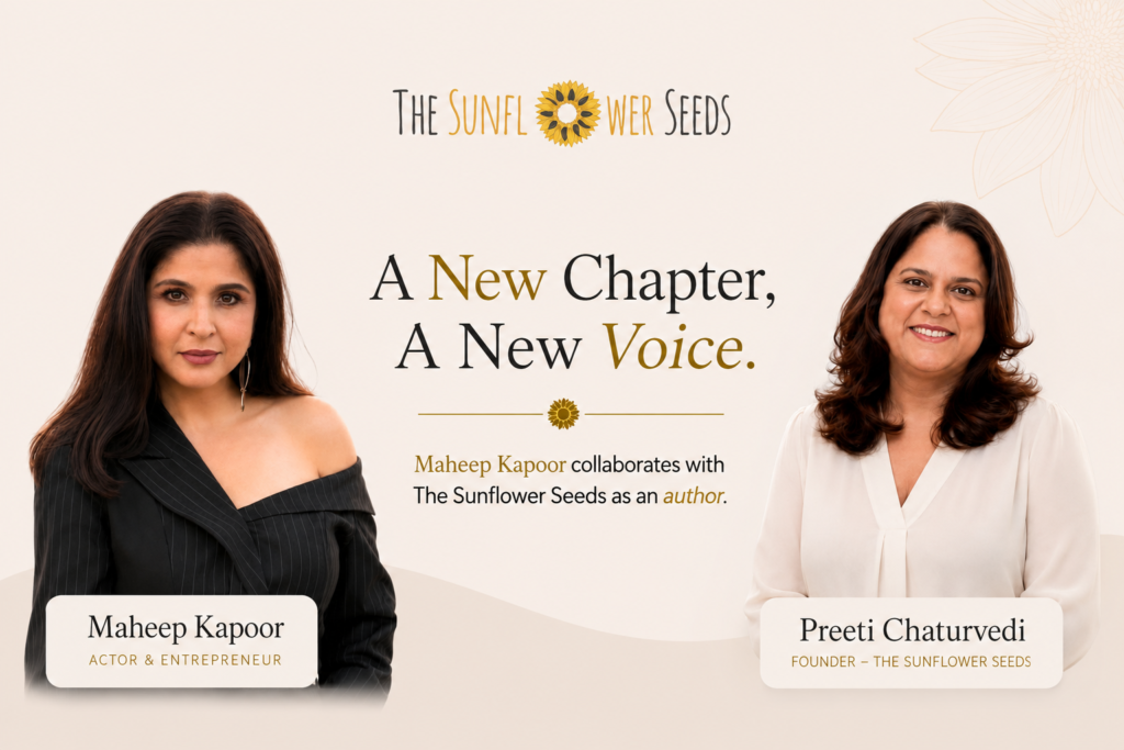 Maheep Kapoor collaborates with The Sunflower Seeds as an author, with founder Preeti Chaturvedi