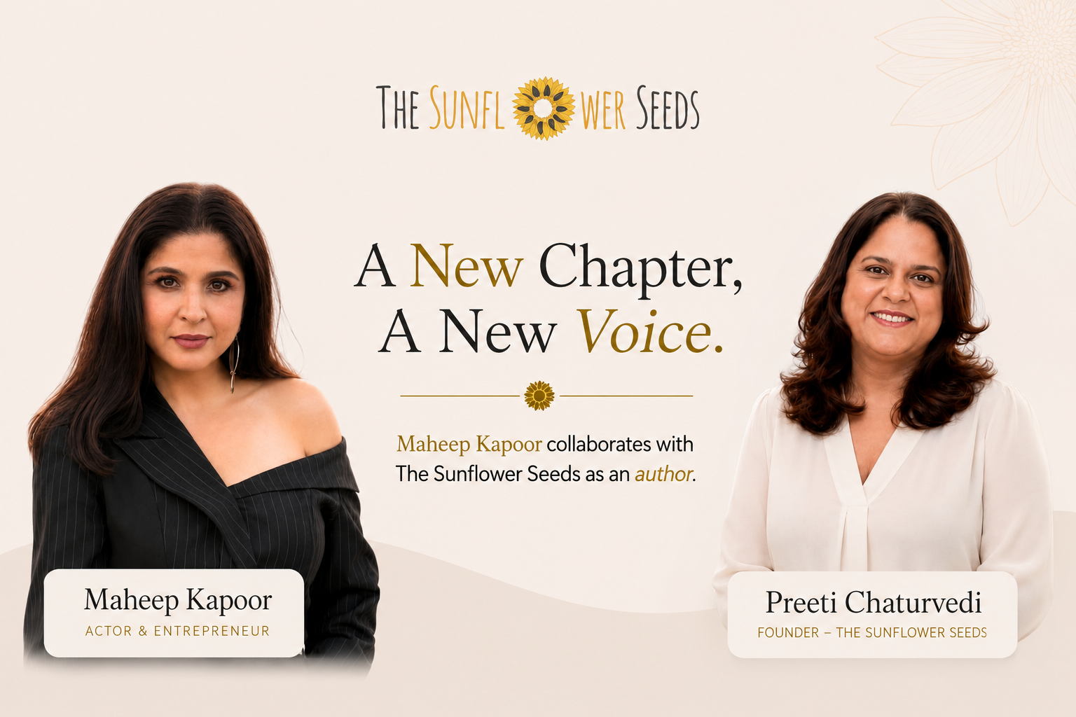 Maheep Kapoor collaborates with The Sunflower Seeds as an author, with founder Preeti Chaturvedi